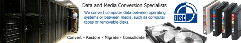 Convert, Restore, Migrate or Consolidate your computer data and media.